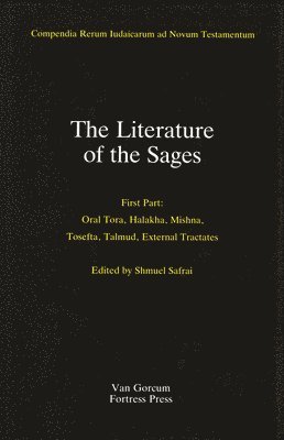 bokomslag The Literature of the Jewish People in the Period of the Second Temple and the Talmud, Volume 3: The Literature of the Sages: Second Part: Midrash and