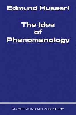 bokomslag The Idea of Phenomenology