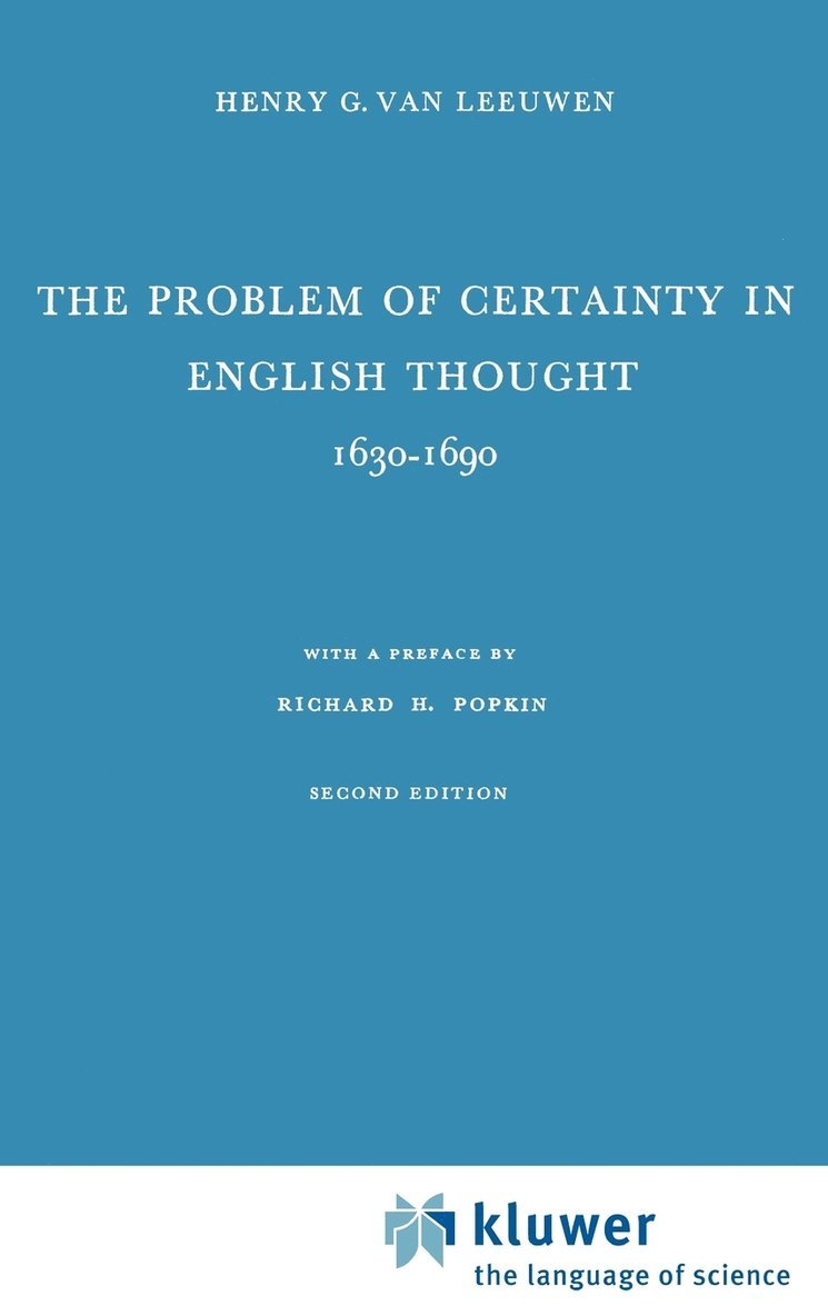 The Problem of Certainty in English Thought 16301690 1