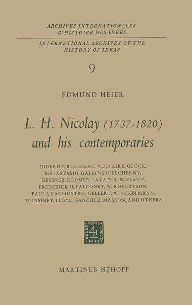 E. Heier - L.H. Nicolay (1737–1820) and his Contemporaries, Inbunden