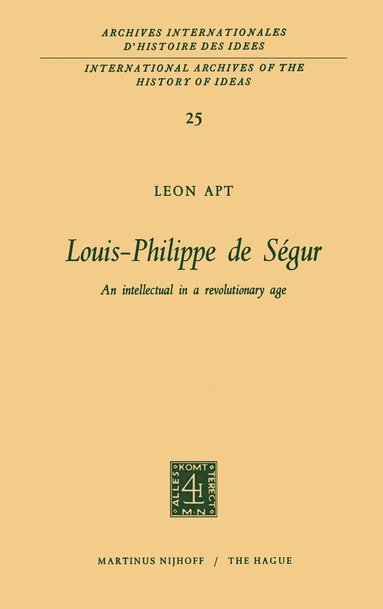 Leon Apt - Louis-Philippe de Ségur, Inbunden
