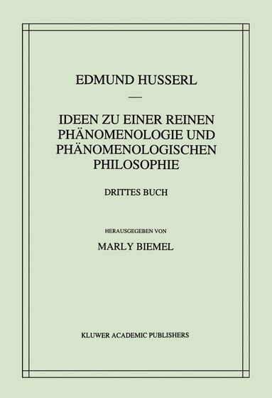 Edmund Husserl, Marly Biemel - Ideen zu einer reinen Phänomenologie und phänomenologischen Philosophie, Inbunden