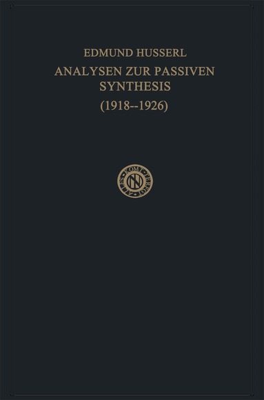 Edmund Husserl, M. Fleischer - Analysen zur Passiven Synthesis, Häftad