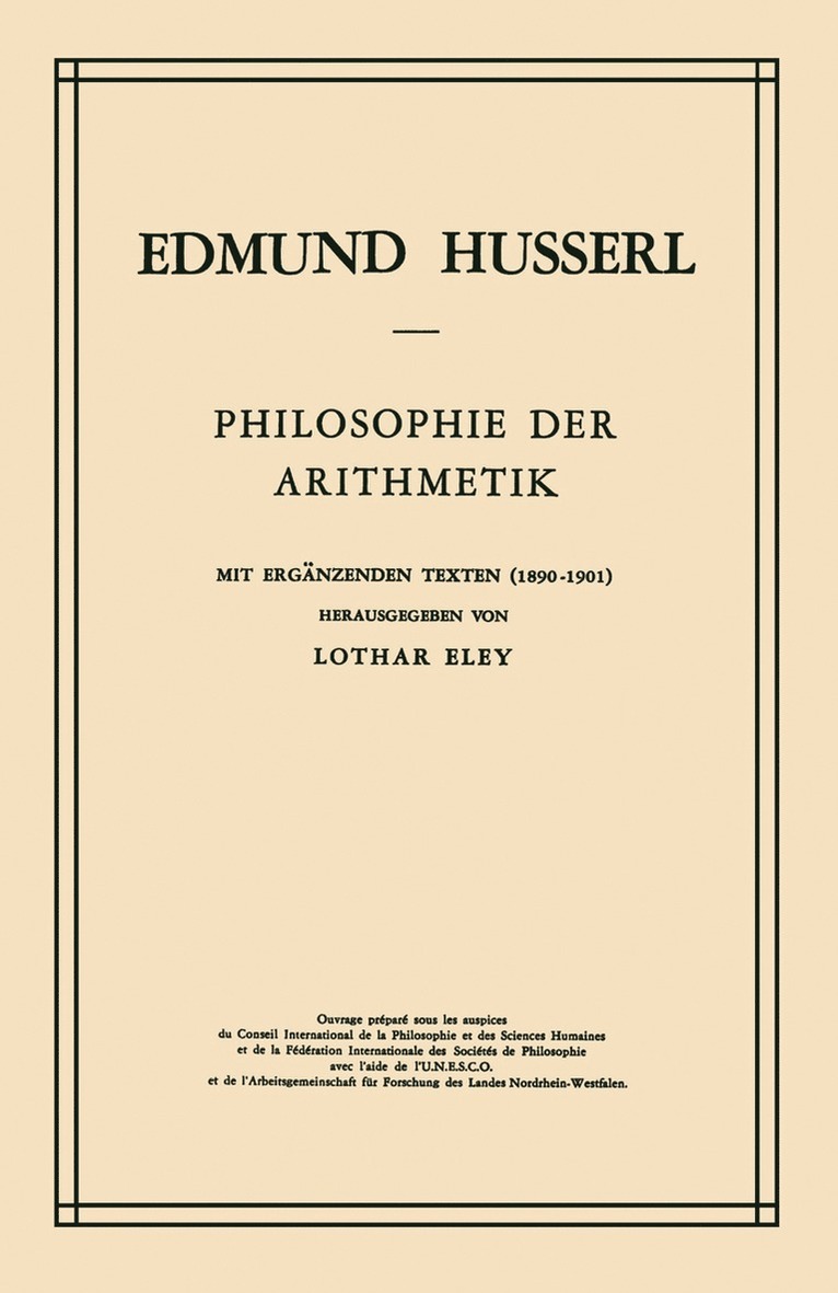 Edmund Husserl, L. Eley - Philosophie der Arithmetik, Inbunden