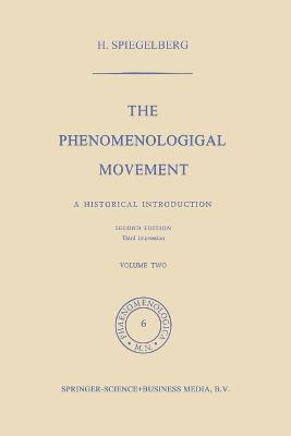 Herbert Spiegelberg - Phenomenological Movement, Häftad