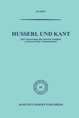 Kern - Husserl und Kant, Inbunden