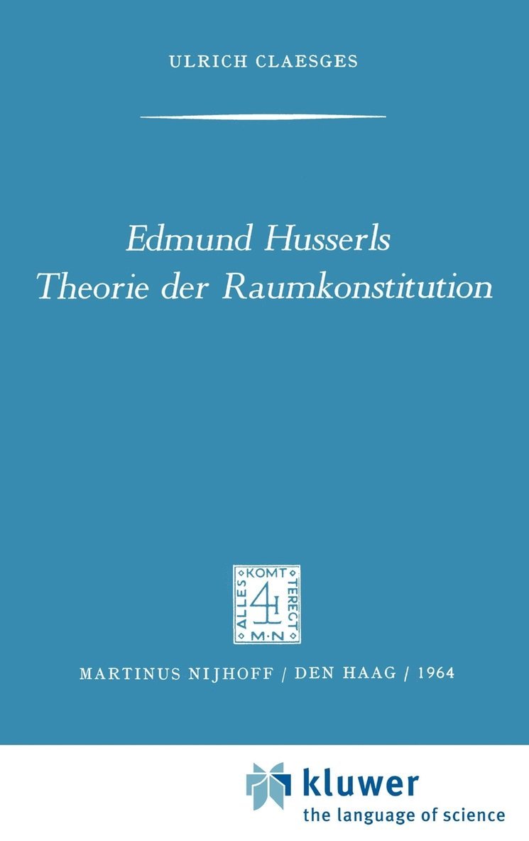 Edmund Husserls Theorie der Raumkonstitution 1