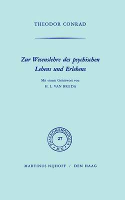 Zur Wesenlehre des psychischen Lebens und Erlebens