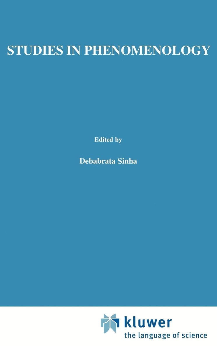 D. Sinha - Studies in Phenomenology, Inbunden