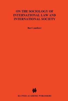 On Sociology of International Law and International Society 1