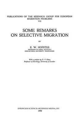 bokomslag Some Remarks on Selective Migration