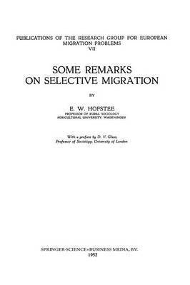 Some Remarks on Selective Migration