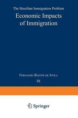 Economic Impacts of Immigration 1