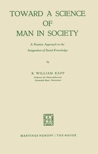 bokomslag Toward a Science of Man in Society