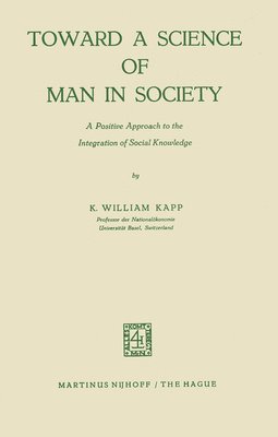 Toward a Science of Man in Society 1