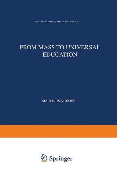 G. Benveniste, Charles Benson - From Mass to Universal Education, Häftad