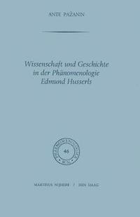 bokomslag Wissenschaft und Geschichte in der Phnomenologie Edmund Husserls