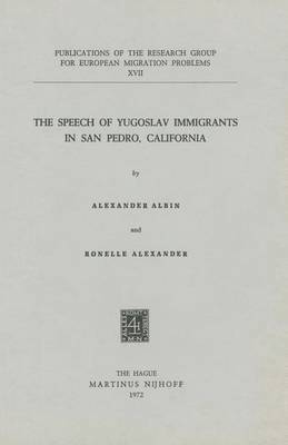 The Speech of Yugoslav Immigrants in San Pedro, California 1