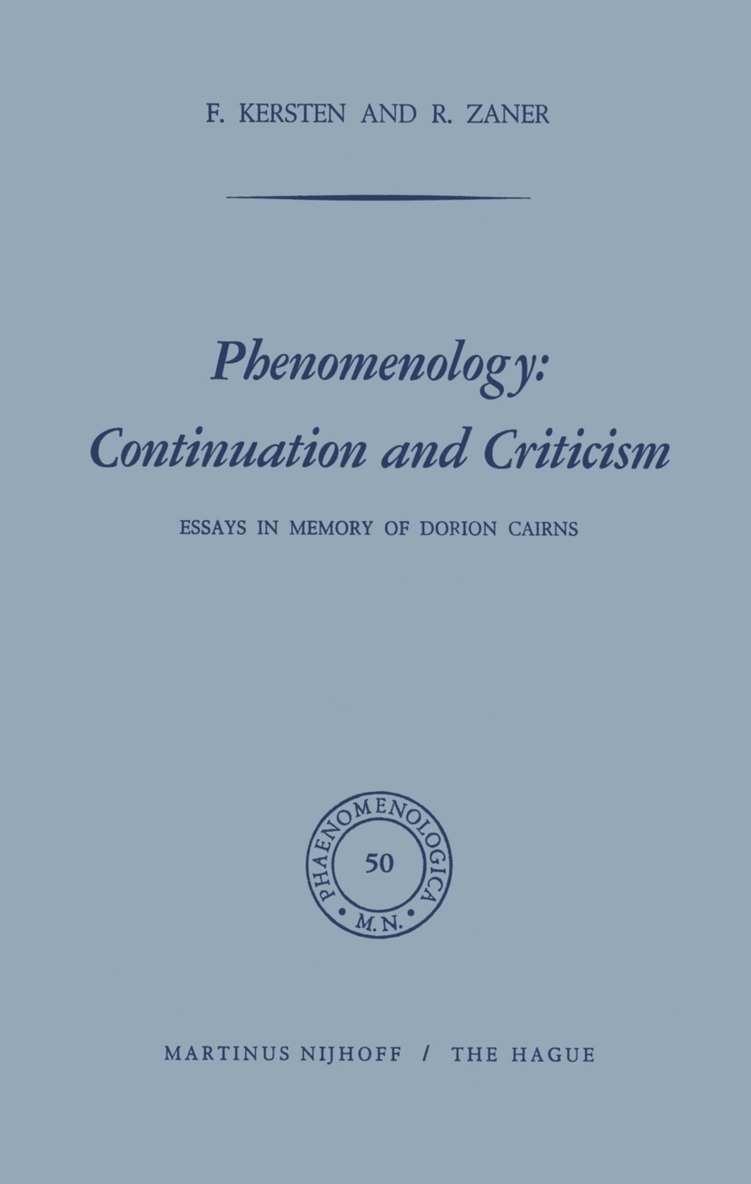 Phenomenology: Continuation and Criticism 1