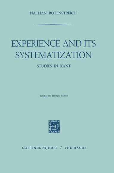 Nathan Rotenstreich - Experience and its Systematization, Häftad