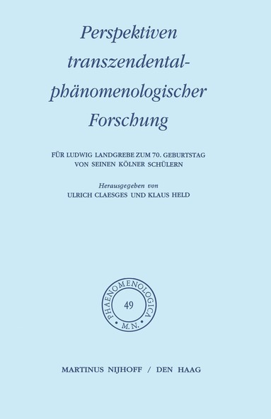 U. Claesges, K. Held - Perspektiven transzendentalphänomenologischer Forschung, Inbunden