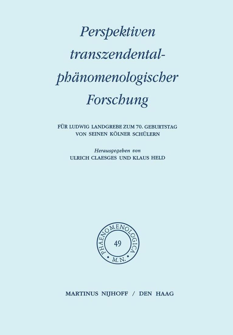 Perspektiven transzendentalphänomenologischer Forschung