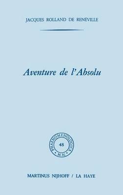 Aventure de l'absolu 1