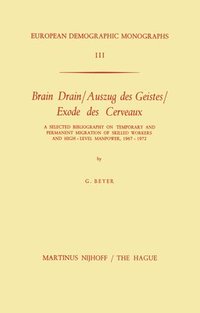 bokomslag Brain Drain / Auszug des Geistes / Exode des Cerveaux