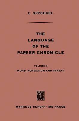 The Language of the Parker Chronicle 1