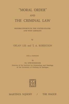 bokomslag "Moral Order" and The Criminal Law
