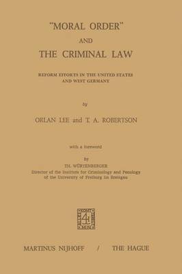 Moral Order and The Criminal Law 1