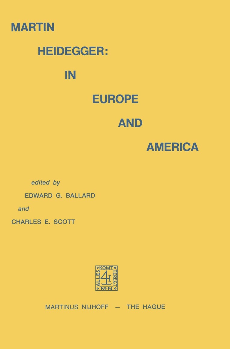 Martin Heidegger: In Europe and America 1