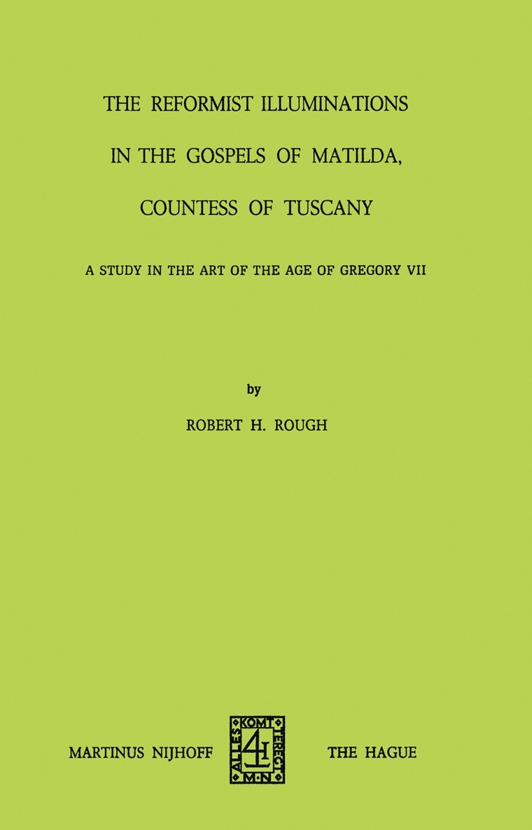 Reformist of Illuminations in the Gospels of Matilda, Countess of Tuscany