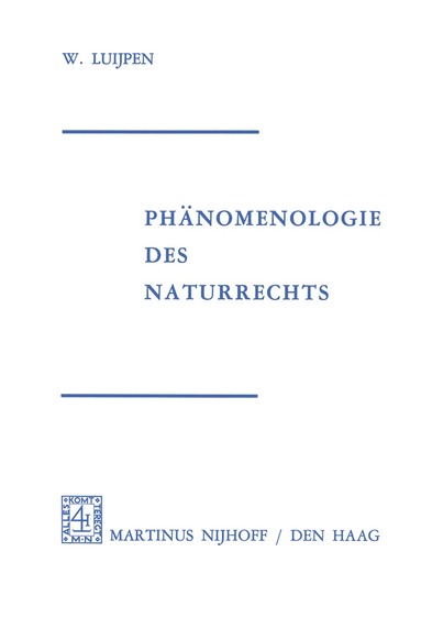 W.A. Luijpen - Phänomenologie Des Naturrechts, Häftad