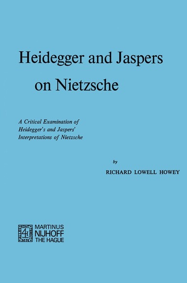 bokomslag Heidegger and Jaspers on Nietzsche