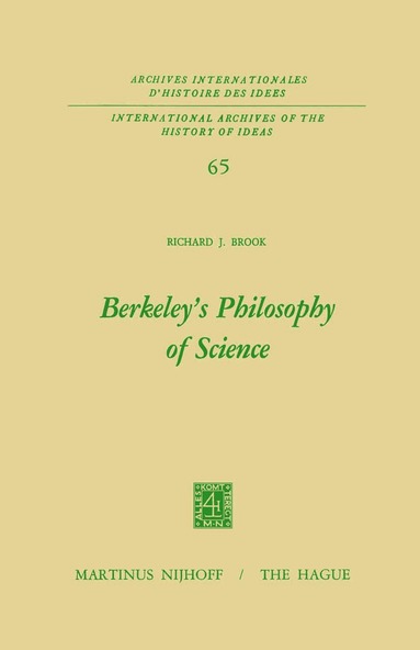 Richard J. Brook - Berkeley’s Philosophy of Science, Inbunden