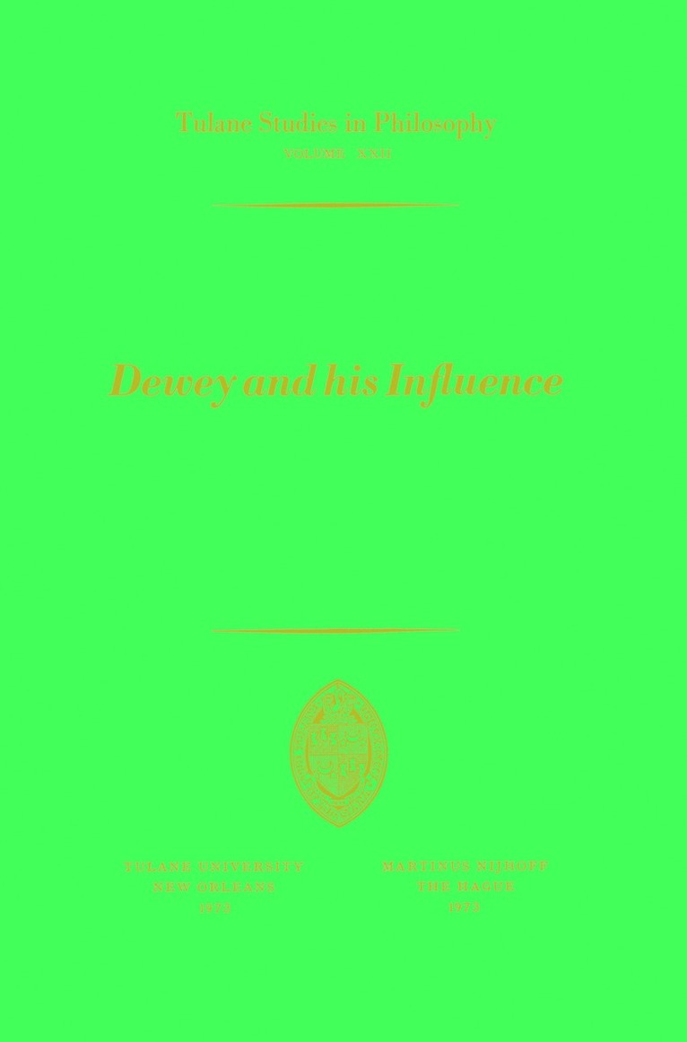 R.C. Whittemore, R. C. Whittemore - Dewey and his Influence, Häftad