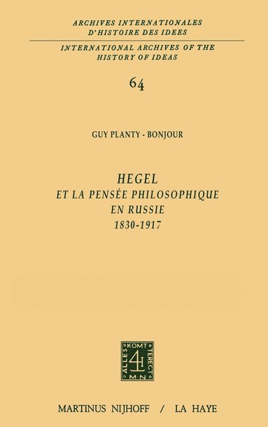 bokomslag Hegel et la pense philosophique en Russie, 1830-1917