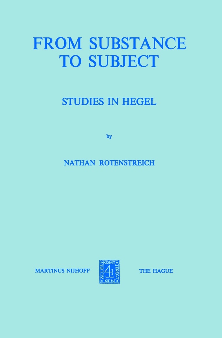Nathan Rotenstreich - From Substance to Subject, Häftad