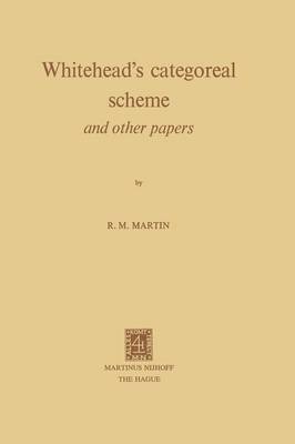 bokomslag Whitehead's Categoreal Scheme and Other Papers