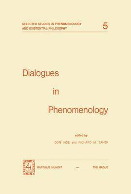 D. Ihde, Richard M. Zaner, Don Ihde - Dialogues in Phenomenology, Häftad