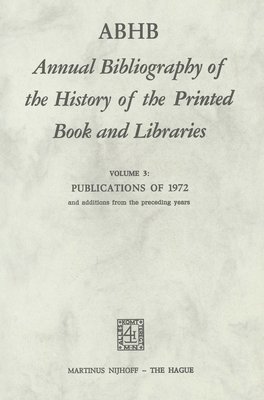 ABHB Annual Bibliography of the History of the Printed Book and Libraries 1