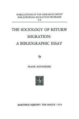 bokomslag The Sociology of Return Migration: A Bibliographic Essay