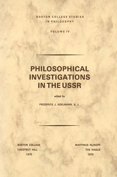 bokomslag Philosophical Investigations in the U.S.S.R