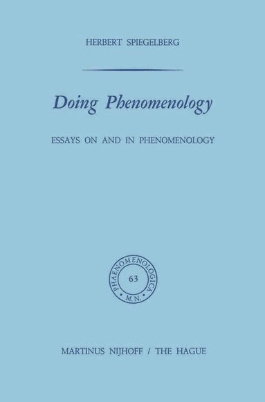E. Spiegelberg - Doing Phenomenology, Inbunden