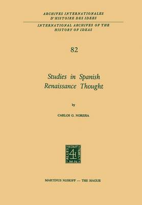 Studies in Spanish Renaissance Thought 1