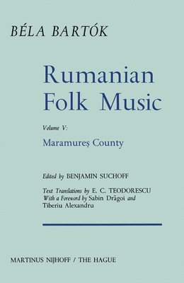 B. Suchoff - Rumanian Folk Music: Maramure? County, Inbunden