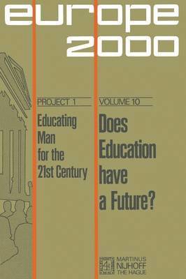 Does Education Have a Future? 1