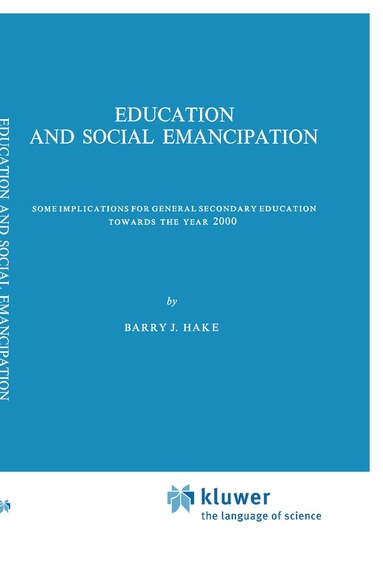 B.J. Hake - Education and Social Emancipation, Häftad