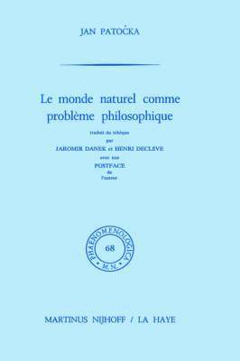 Le monde naturel comme problème philosophique